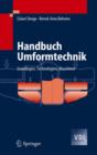 Image for Handbuch Umformtechnik : Grundlagen, Technologien, Maschinen