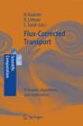 Image for Flux Corrected Transport : Principles, Algorithms, and Applications
