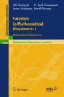 Image for Tutorials in Mathematical Biosciences I : Mathematical Neuroscience