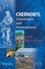 Image for Chernobyl  : catastrophe, consequences and solutions
