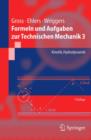 Image for Formeln Und Aufgaben Zur Technischen Mechanik 3 : Kinetik, Hydrodynamik