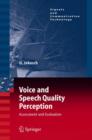 Image for Voice and speech quality perception  : assessment and evaluation