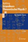 Image for Grundkurs Theoretische Physik 7