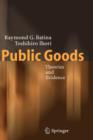 Image for Public Goods : Theories and Evidence
