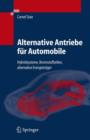 Image for Alternative Antriebe Fur Automobile : Hybridsysteme, Brennstoffzellen, Alternative Energietrager