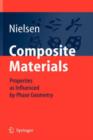 Image for Composite materials  : properties as influenced by phase geometry