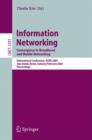 Image for Information Networking : Convergence in Broadband and Mobile Networking. International Conference, ICOIN 2005, Jeju Island, Korea, January 31 - February 2, 2005, Proceedings