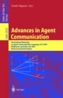 Image for Advances in agent communication: International Workshop on Agent Communication Languages, ACL 2003, Melbourne, Australia, July 14, 2003 : revised and invited papers