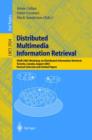 Image for Distributed multimedia information retrieval: SIGIR 2003 Workshop on Distributed Information Retrieval, Toronto, Canada, August 1, 2003 : revised, selected, and invited papers