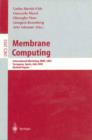 Image for Membrane computing: International Workshop, WMC 2003 : Tarragona, Spain, July 17-22, 2003 : revised papers : 2933