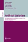 Image for Artificial evolution: 6th international conference, Evolution Artificielle, EA 2003 Marseille, France, October 27-30, 2003, revised selected papers : 2936