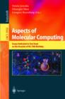 Image for Aspects of molecular computing: essays dedicated to Tom Head on the occasion of his 70th birthday : 2950