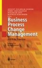 Image for Business Process Change Management: ARIS in Practice