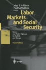 Image for Labor markets and social security: issues and policy options in the U.S. and Europe