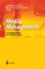 Image for Media Management: Leveraging Content for Profitable Growth