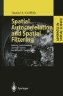 Image for Spatial autocorrelation and spatial filtering: gaining understanding through theory and scientific visualization
