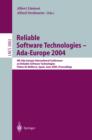 Image for Reliable software technologies - Ada-Europe 2004: 9th Ada-Europe International conference on Reliable Software Technologies, Palma de Mallorca, Spain, June 14-18 2004 : proceedings