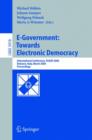Image for E-Government: Towards Electronic Democracy : International Conference, TCGOV 2005, Bolzano, Italy, March 2-4, 2005, Proceedings