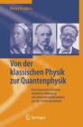 Image for Von Der Klassischen Physik Zur Quantenphysik