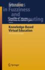 Image for Knowledge-Based Virtual Education