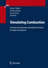 Image for Simulating Combustion : Simulation of combustion and pollutant formation for engine-development