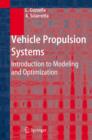 Image for Vehicle propulsion systems  : introduction to modeling and optimization