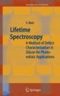 Image for Lifetime spectroscopy  : a method of defect characterization in silicon for photovoltaic applications