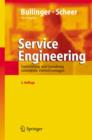 Image for Service Engineering : Entwicklung und Gestaltung innovativer Dienstleistungen