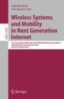 Image for Wireless Systems and Mobility in Next Generation Internet : First International Workshop of the EURO-NGI Network of Excellence, Dagstuhl Castle, Germany, June 7-9, 2004, Revised Selected Papers