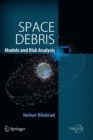 Image for Space debris models and risk analysis