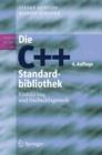 Image for Die C++-Standardbibliothek : Einfuhrung und Nachschlagewerk