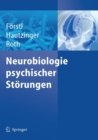 Image for Neurobiologie psychischer Storungen