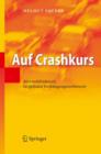 Image for Auf Crashkurs : Automobilindustrie Im Globalen Verdrangungswettbewerb