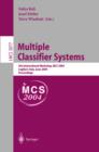 Image for Multiple classifier systems: 5th international workshop, MCS 2004, Cagliari, Italy, June 9-11, 2004 : proceedings
