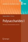 Image for Polysaccharides  : structure, characterisation and use1