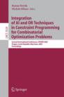 Image for Integration of AI and OR Techniques in Constraint Programming for Combinatorial Optimization Problems : Second International Conference, CPAIOR 2005, Prague, Czech Republic, May 31 -- June 1, 2005