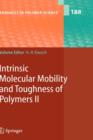 Image for Intrinsic molecular mobility and toughness of polymers II