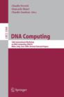 Image for DNA Computing : 10th International Workshop on DNA Computing, DNA10, Milan, Italy, June 7-10, 2004, Revised Selected Papers