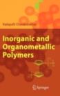 Image for Inorganic and organometallic polymers