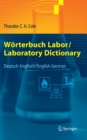 Image for Worterbuch Labor / Laboratory Dictionary: Deutsch/Englisch - English/German