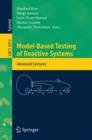 Image for Model-Based Testing of Reactive Systems : Advanced Lectures