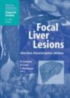 Image for Focal liver lesions: detection, characterization, ablation