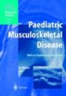 Image for Paediatric Musculoskeletal Disease: With an Emphasis on Ultrasound