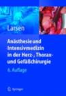 Image for Anasthesie und Intensivmedizin in Herz-, Thorax- und Gefasschirurgie