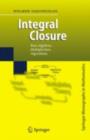 Image for Integral Closure: Rees Algebras, Multiplicities, Algorithms