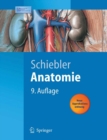 Image for Anatomie: Histologie, Entwicklungsgeschichte, makroskopische und mikroskopische Anatomie, Topographie