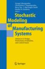 Image for Stochastic Modeling of Manufacturing Systems