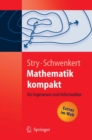 Image for Mathematik Kompakt: Fur Ingenieure Und Informatiker