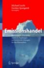 Image for Emissionshandel: Okonomische Prinzipien, rechtliche Regelungen und technische Losungen fur den Klimaschutz
