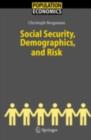 Image for Social Security, Demographics, and Risk